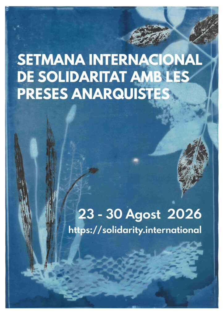 Cyanotype from different plants. Text:International Week of Solidarity with Anarchist Prisoner 2026 August 23-30, 2026 https://solidarity.international